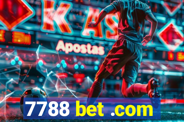 7788 bet .com